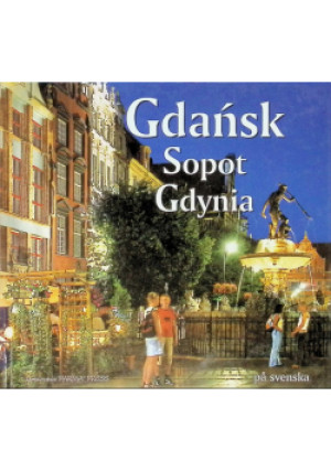 Gdańsk Sopot Gdynia - książka  wyd. 2006