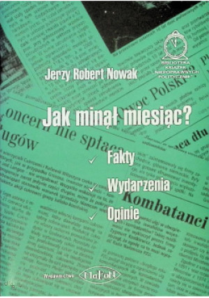 Jak minął miesiąc - Jerzy Robert Nowak - książka  wyd. 2001