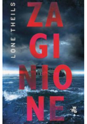 Theils Lone - Zaginione - Lone Theils - książka  wyd. 2016