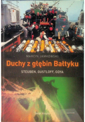Duchy z głębin Bałtyku - Marcin Jamkowski - książka reportaż wyd. 2010