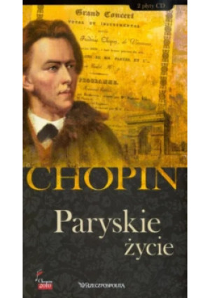 Chopin Paryskie życie Tom VIII CD - książka