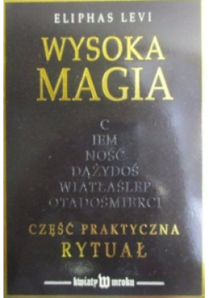 Wysoka magia - Eliphas Levi - książka  wyd. 1993