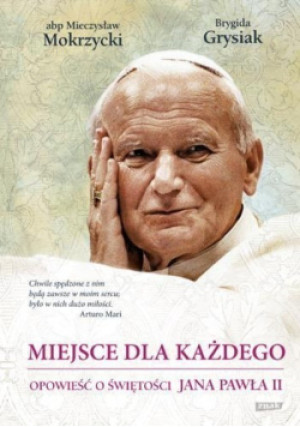 Miejsce dla każdego - Mieczysław Mokrzycki - książka  wyd. 2013