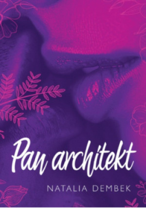 Pan Architekt - Natalia Dembek - książka  wyd. 2025