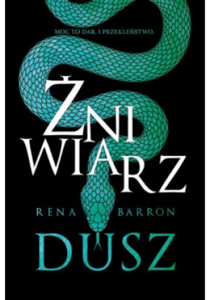 Żniwiarz dusz - Rena Barron - książka  wyd. 2021