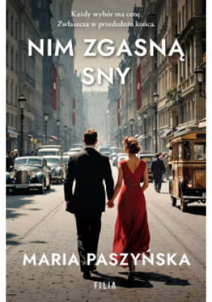 Nim zgasną sny - Maria Paszyńska - książka  wyd. 2025