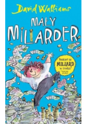 Mały miliarder - David Walliams - książka  wyd. 2020