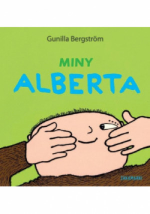 Miny Alberta - Gunilla Bergstrom - książka  wyd. 2022