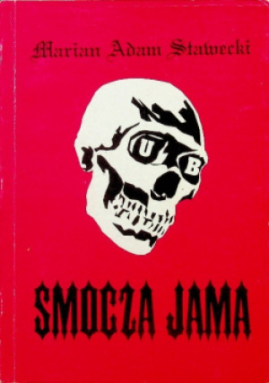 Smocza jama - Marian Adam Stawerski - książka  wyd. 1992