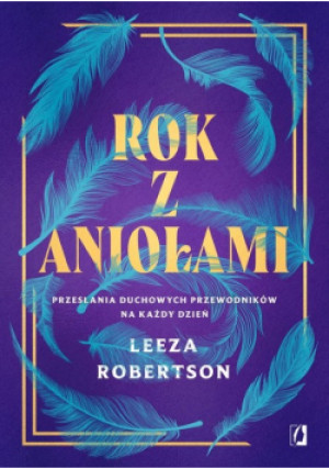Rok z aniołami - Leeza Robertson - książka  wyd. 2023