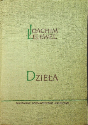 Dzieła Tom 4 - Joachim Lelewel - książka  wyd. 1966