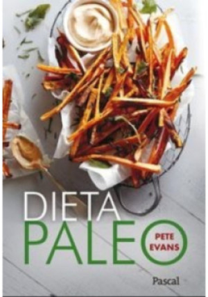 Dieta Paleo - Pete Evans - książka  wyd. 2015