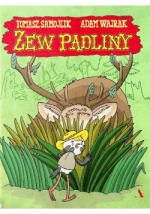 Zew padliny - Tomasz Samojlik, Adam Wajrak - książka  wyd. 2018
