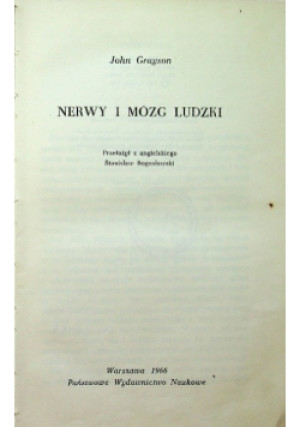 Nerwy i mózg ludzki - John Grayson - książka  wyd. 1966