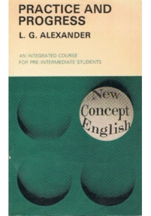 Practice and progress - L. G. Alexander - książka  wyd. 1992