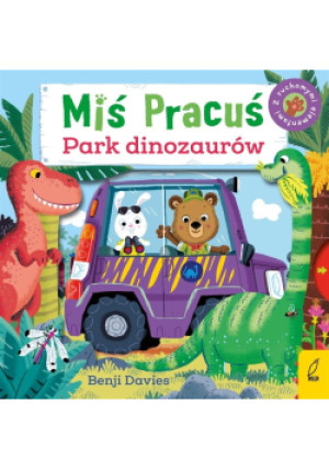 Miś Pracuś. Park dinozaurów - Davies Benji - książka  wyd. 2024