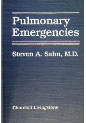 Pulmonary emergencies - Steven A Sahn - książka  wyd. 1982