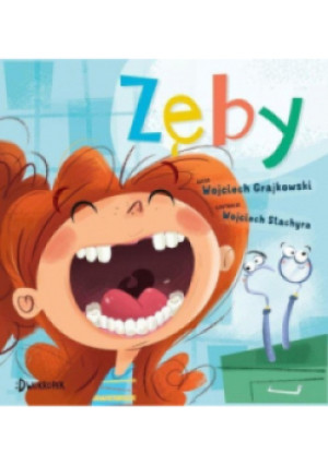 Zęby - Wojciech Grajkowski - książka  wyd. 2019
