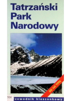 Tatrzański Park Narodowy - Paweł Skawiński - książka  wyd. 2005
