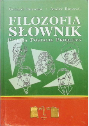 Filozofia słownik - Gerard Durozoi, Andre Roussel - książka  wyd. 1997