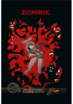 Zombie komiks, w którym bohaterem jesteś Ty - Wojciech Rzadek - książka  wyd. 2018