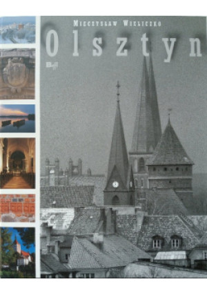 Olsztyn - Mieczysław Wieliczko - książka  wyd. 2010