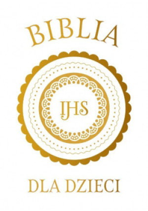 Biblia dla dzieci - książka  wyd. 2025
