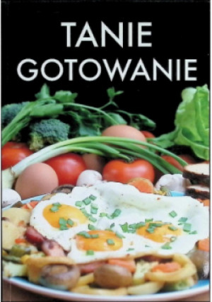 Tanie gotowanie - książka  wyd. 2007