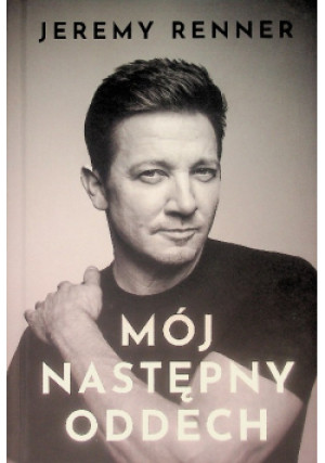 Mój następny oddech - Jeremy Renner - książka  wyd. 2025