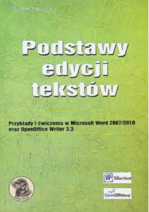 Podstawy edycji tekstów - Witold Sikorski - książka  wyd. 2011