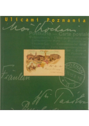 Ulicami Poznania - Jakub Skutecki - książka historyczna wyd. 2003