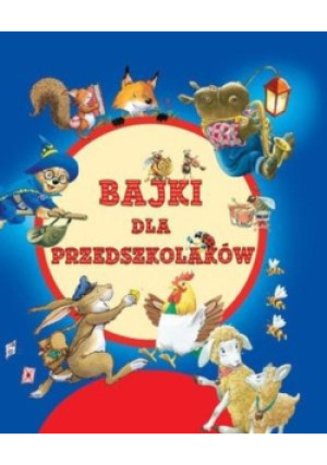 Bajki dla przedszkolaków - książka  wyd. 2021