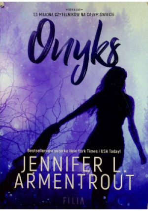 Onyks - Jennifer L. Armentrout - książka fantasy wyd. 2019