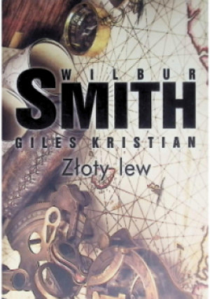 Złoty lew Część 2 - Wilbur Smith - książka  wyd. 2016