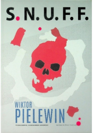 Snuff - Wiktor Pielewin - książka  wyd. 2018