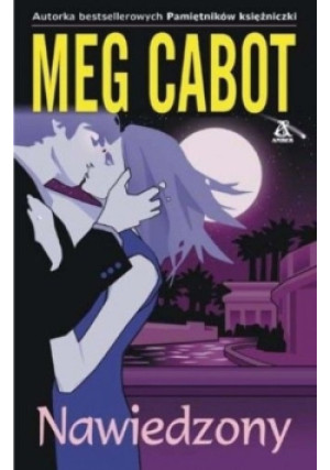Nawiedzony - Meg Cabot - książka  wyd. 2005