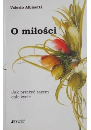 O miłości - Valerio Albisetti - książka  wyd. 1999