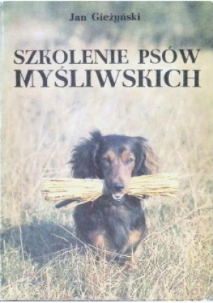 Szkolenie psów myśliwskich - Jan Gieżyński - książka  wyd. 1987