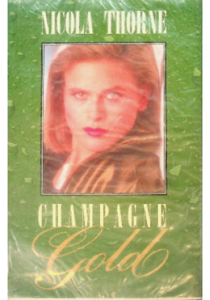 Champagne Gold - Nicola Thorne - książka  wyd. 1992