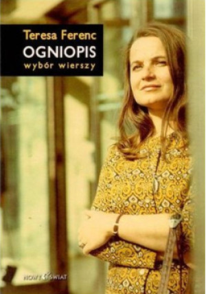 Ogniopis - Teresa Ferenc - książka  wyd. 2009