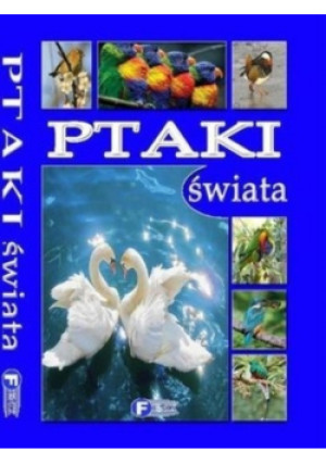 Ptaki świata - Enzo Terzi - książka  wyd. 2010