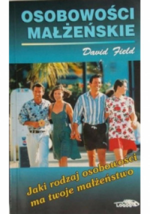 Osobowości małżeńskie - David Field - książka  wyd. 1997