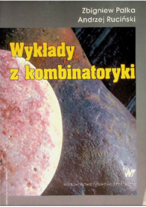 Wykłady z kombinatoryki - Zbigniew Palka, Andrzej Ruciński - książka  wyd. 2004