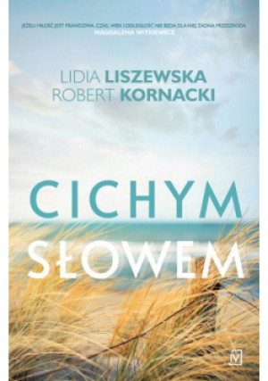 Cichym słowem - Lidia Liszewska - książka  wyd. 2021