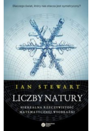 Liczby natury - Ian Stewart - książka  wyd. 2016