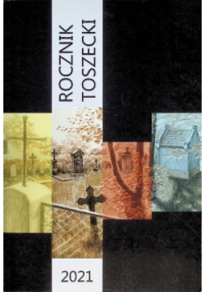 Rocznik Toszecki 2021 Tom 5 - książka historyczna wyd. 2021