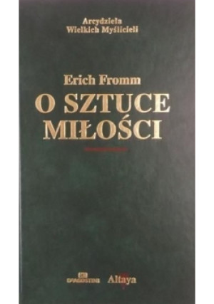 O sztuce miłości - Erich Fromm - książka  wyd. 2001