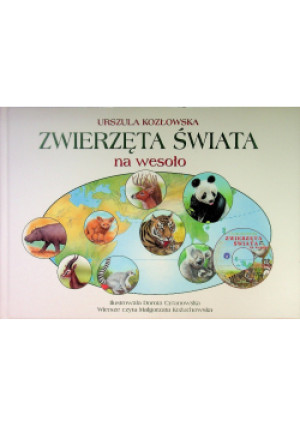 Zwierzęta świata na wesoło - Urszula Kozłowska - książka  wyd. 2011