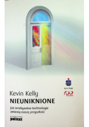 Nieuniknione - Kevin Kelly - książka  wyd. 2017