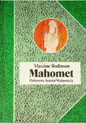 Mahomet - Maxime Rodinson - książka  wyd. 1991